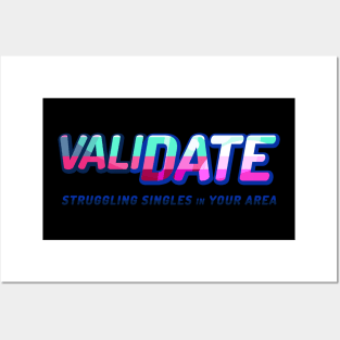 ValiDate Struggling Singles in your Area Posters and Art